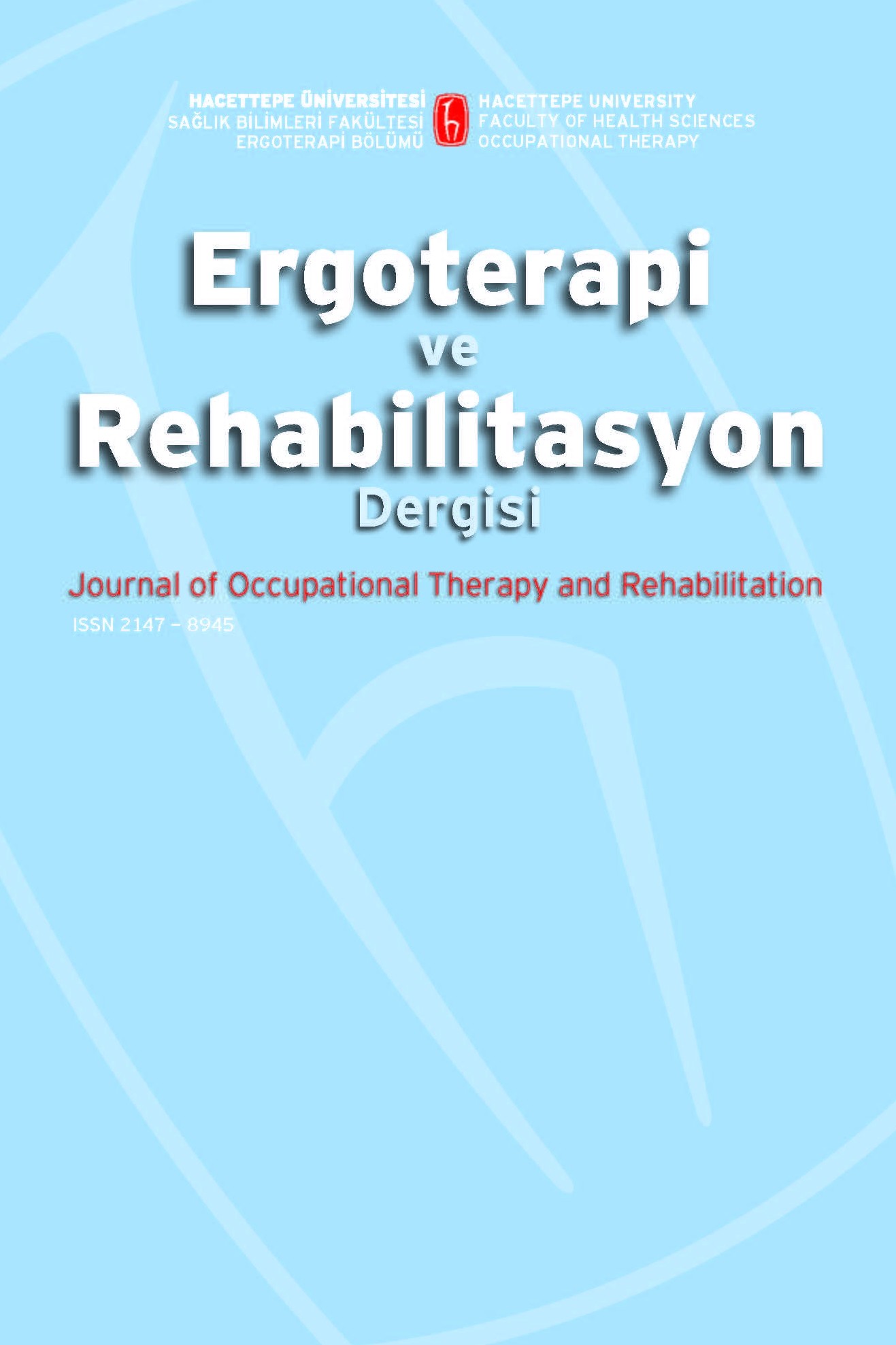 Ergoterapi ve Rehabilitasyon Dergisi