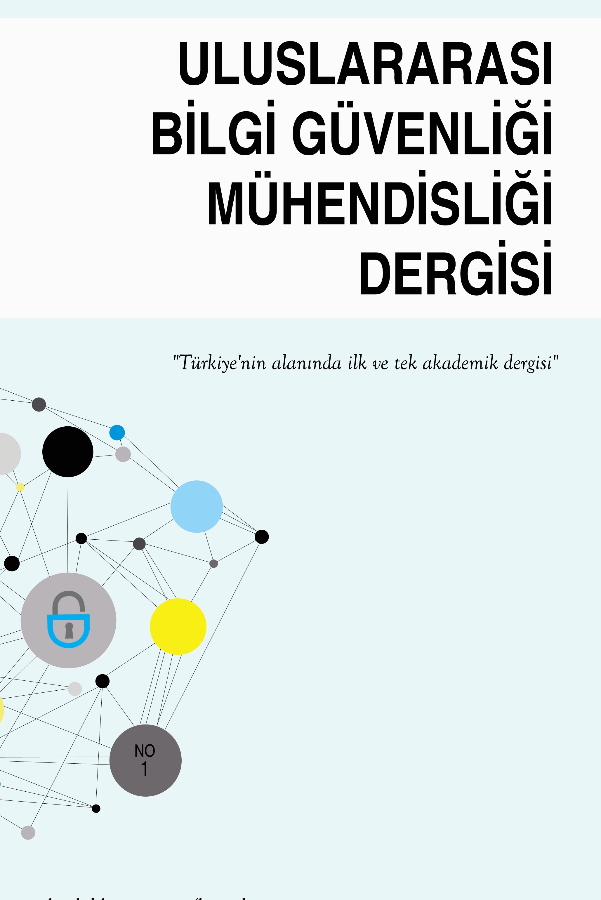 Uluslararası Bilgi Güvenliği Mühendisliği Dergisi-Cover