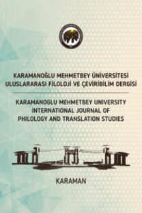 Karamanoğlu Mehmetbey Üniversitesi Uluslararası Filoloji ve Çeviribilim Dergisi